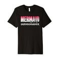 thumbnail image 1 of Mermaid Granddaugher Cute Mermaids Women Mermaid Premium T-Shirt, 1 of 5