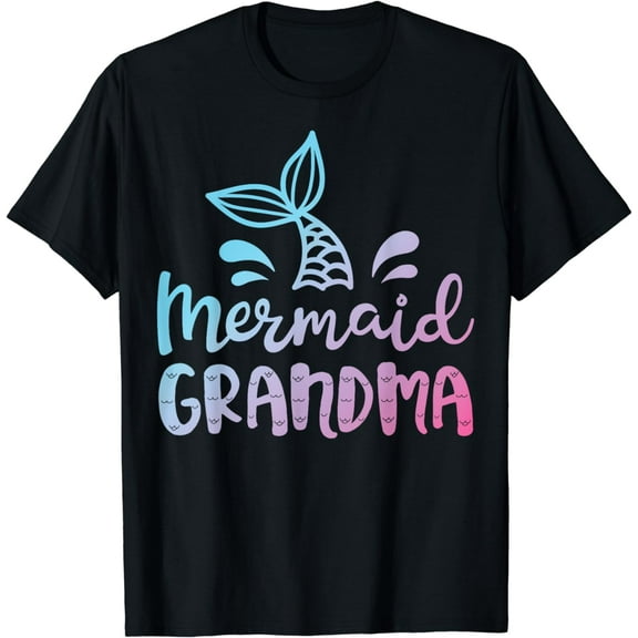 Mermaid Grandma Funny Grandmother Family Matching Birthday T-Shirt
