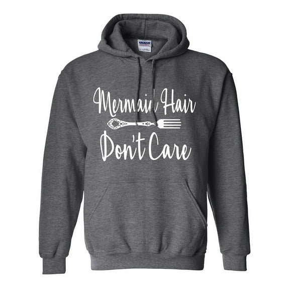 Mermaid Hair Don't Care Adult Hooded Sweatshirt