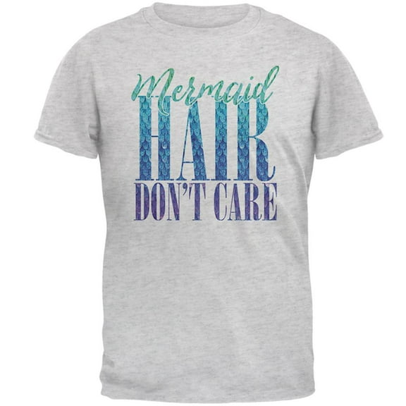 Mermaid Hair Don't Care Mens T Shirt Light Heather Grey MD