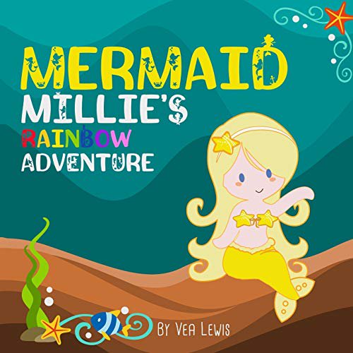 Pre-Owned Mermaid Millie's Rainbow Adventure Paperback