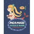 thumbnail image 1 of Mermaid Puzzle Book for Kids Ages 4-8 : Ocean Theme A Fun Kid Workbook Game for Learning, Coloring, Mazes, Sudoku and More! Best Holiday and Birthday Gift Idea (Paperback), 1 of 1