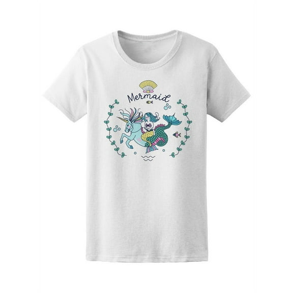 Mermaid Riding A Sea Unicorn Tee Women's -Image by Shutterstock