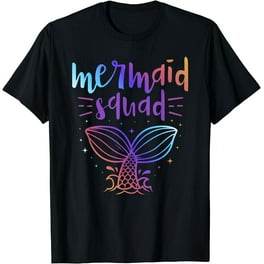 Mermaid Squad For Men & Women Mermaid Birthday Party Shirts Mermaid Squad For Men & Women Mermaid Birthday Party Shirts
