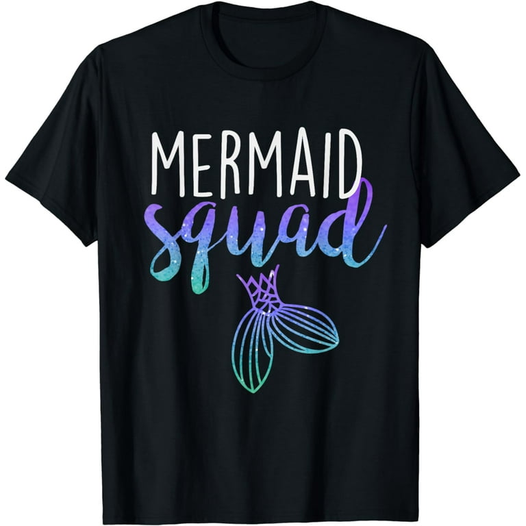 Mermaid Squad Mermaid Birthday Party Shirt Mermaid Squad Mermaid Birthday Party Shirt