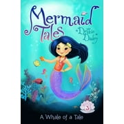 Mermaid Tales: A Whale of a Tale (Series #3) (Paperback)