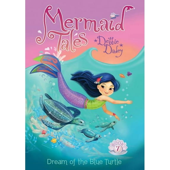 Mermaid Tales Set 1 Dream of the Blue Turtle: Book 7, (Hardcover)
