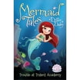 thumbnail image 1 of Mermaid Tales: Trouble at Trident Academy (Series #1) (Hardcover), 1 of 1