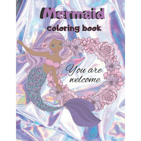 Mermaid coloring book: large print for kids 8-12 (Paperback)