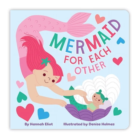 Mermaid for Each Other, (Board Book)