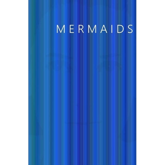 Mermaids Mermaids, Book 1, (Paperback)