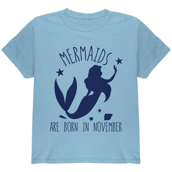 Mermaids Are Born In November Youth T Shirt Light Blue YMD