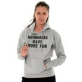 thumbnail image 1 of Mermaids Have More Fun Beach Lover Women Plus Size Graphic Pullover Hoodie Brisco Brands 5X, 1 of 4