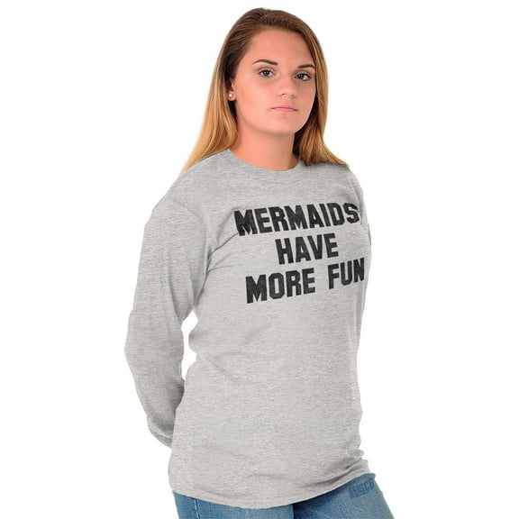 Mermaids Have More Fun Beach Lover Women Plus Size Long Sleeve Graphic Tee Brisco Brands 3X