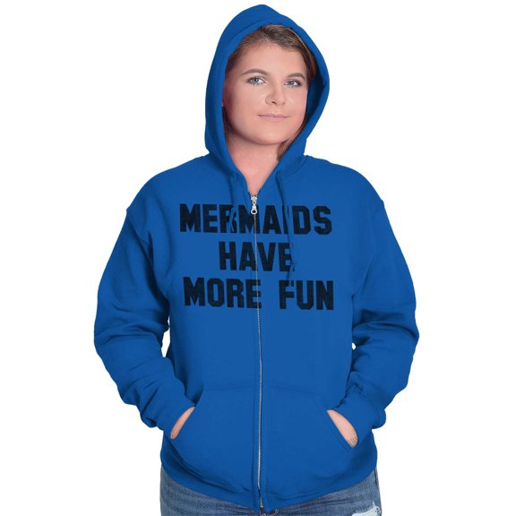 Mermaids Have More Fun Beach Lover Zip Hoodie Sweatshirt Women Brisco Brands X