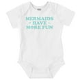 thumbnail image 1 of Mermaids Have More Fun Beach Vibes Bodysuit Jumper Girls Infant Baby Brisco Brands 24M, 1 of 6