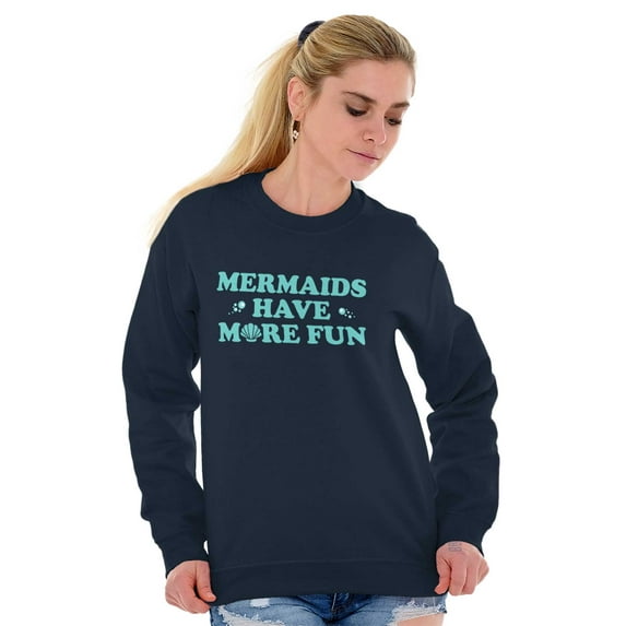 Mermaids Have More Fun Beach Vibes Women Plus Size Sweatshirt Brisco Brands 4X