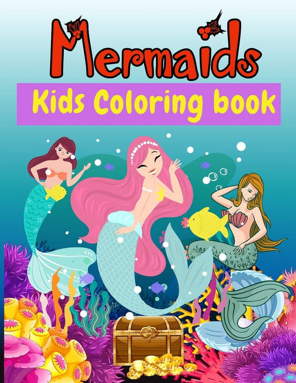 Mermaids Kids Coloring Book: 50 Cute Coloring Pages with Mermaids for ...