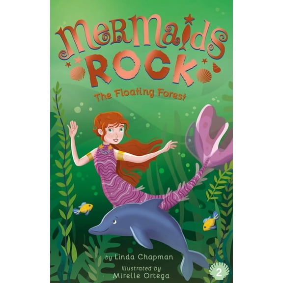 Mermaids Rock The Floating Forest, Book 2, (Paperback)