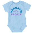 thumbnail image 1 of Mermaids are Better Than People Funny Bodysuit Jumper Girls Infant Baby Brisco Brands 24M, 1 of 6