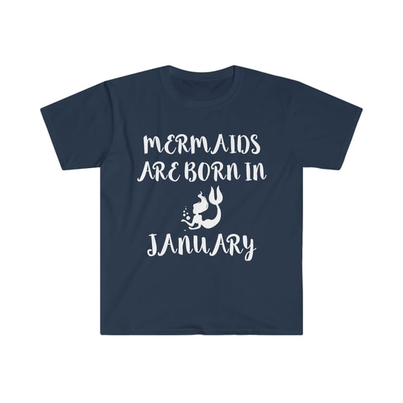Mermaids are born in January Unisex T-shirt S-3XL Birthday girl
