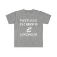 thumbnail image 1 of Mermaids are born in September Unisex T-shirt S-3XL Birthday girl, 1 of 2