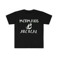 thumbnail image 1 of Mermaids are real Mermaid Unisex T-shirt S-3XL, 1 of 2