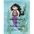 thumbnail image 1 of Mermamy's Big Adventure, (Paperback), 1 of 1