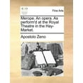 thumbnail image 1 of Merope. an Opera. as Perform'd at the Royal Theatre in the Hay-Market. Paperback, 1 of 1