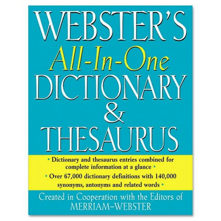 All-In-One Dictionary/Thesaurus, Hardcover, 768 Pages All-In-One Dictionary/Thesaurus, Hardcover, 768 Pages