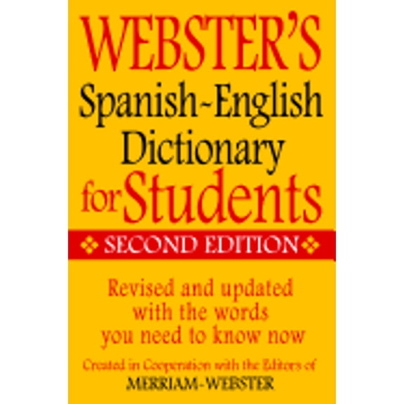Pre-Owned Webster's Spanish-English Dictionary for Students, Second Edition (Paperback)
