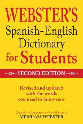 Pre-Owned Webster's Spanish-English Dictionary for Students, Second Edition (Paperback) 1596951656 9781596951655
