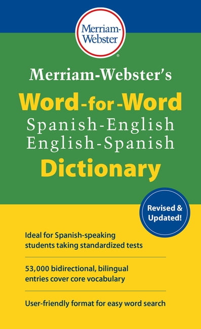 Merriam-Webster's Word-For-Word Spanish-English Dictionary, (Paperback)