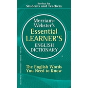 Merriam-Websters Essential Learners English Dictionary, Paperback