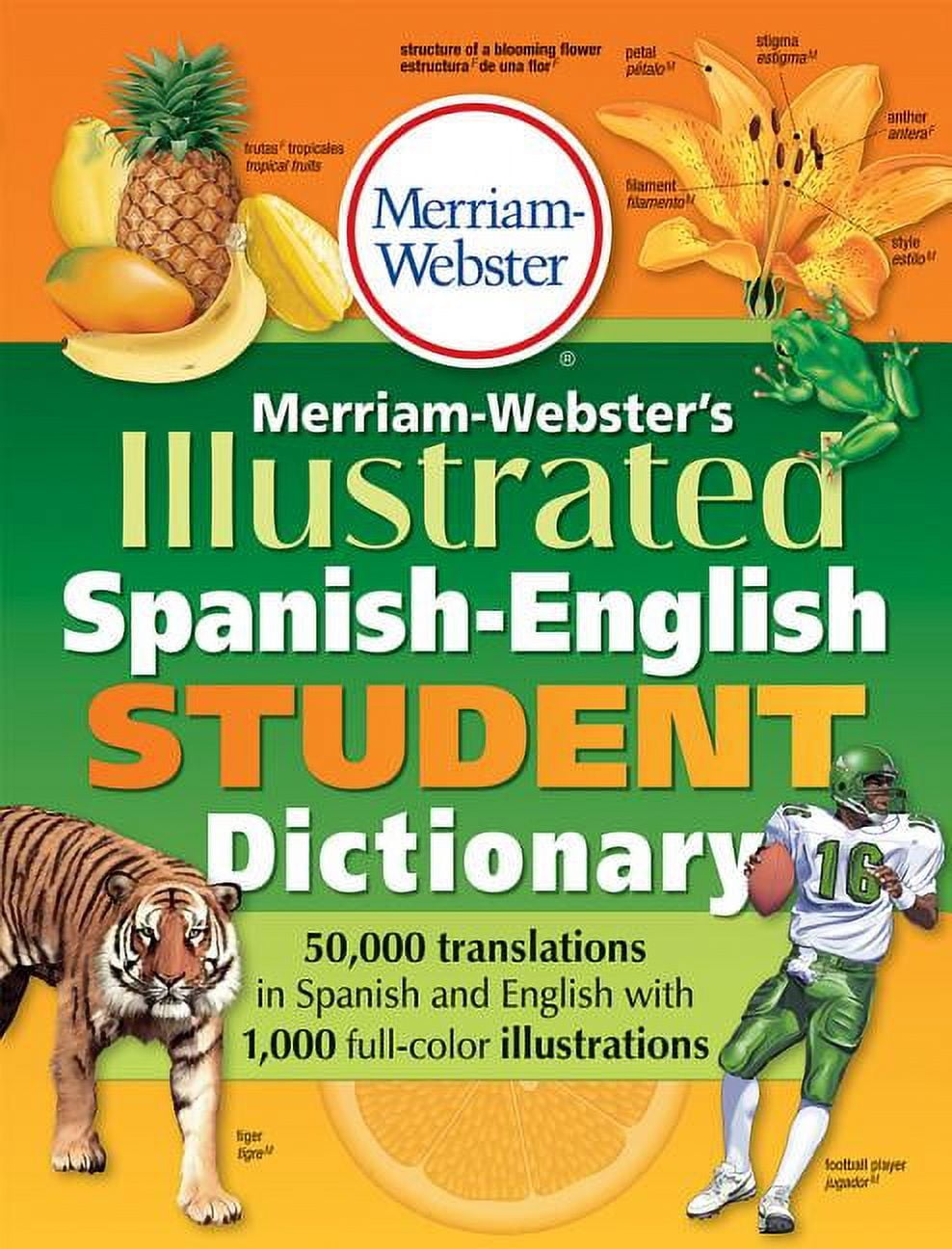MERRIAM-WEBSTER INC Merriam-Webster's Illustrated Spanish-English Student Dictionary, (Paperback)