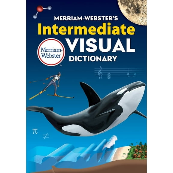 Merriam-Webster's Intermediate Visual Dictionary, (Hardcover)