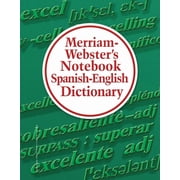 Merriam-Websters Notebook Spanish-English Dictionary, Paperback