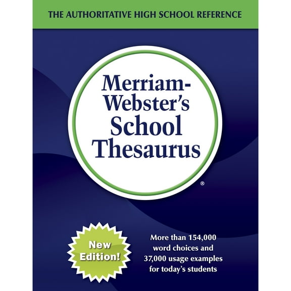 Merriam-Webster's School Thesaurus - High School Thesaurus, (Hardcover)