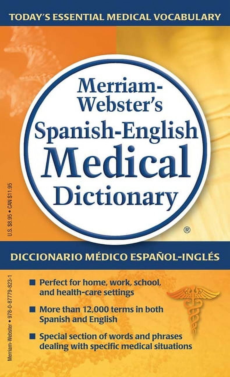 ONYRIA HERRERA MCELROY; LOLA L GRABB Merriam-Webster's Spanish-English Medical Dictionary, (Paperback)