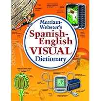 Merriam-Webster's Spanish-English Visual Dictionary, (Hardcover ...