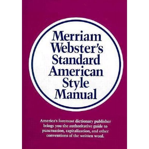 Pre-Owned Merriam-Webster's Standard American Style Manual (Hardcover) 0877791333 9780877791331