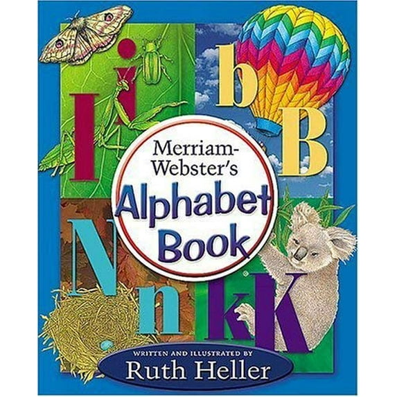 Pre-Owned Merriam-Webster's Alphabet Book (Hardcover 9780877790235) by Ruth Heller