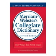 MERRIAM-WEBSTER INC Merriam- Websters Collegiate Dictionary Laminated Hardcover: The Words You Need Today