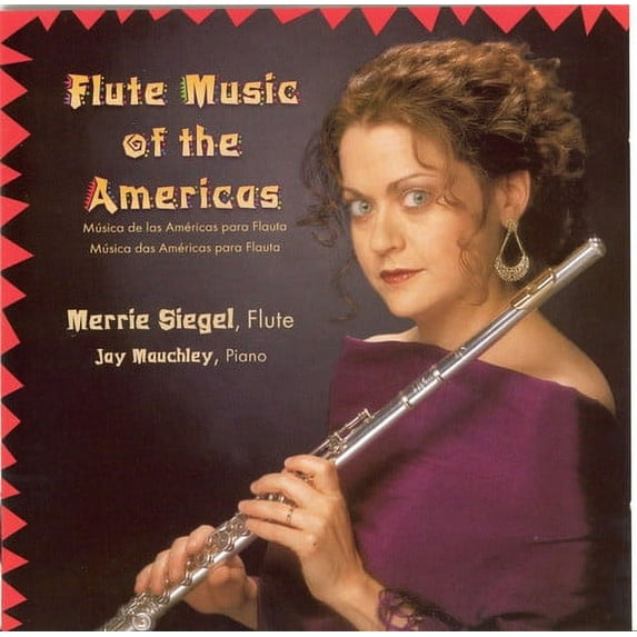 Merrie Siegel - Flute Music of the Americas - Music & Performance - CD