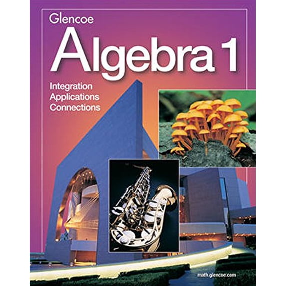 Pre-Owned Algebra 1: Integration / Applications / Connections (Hardcover) 0078228948