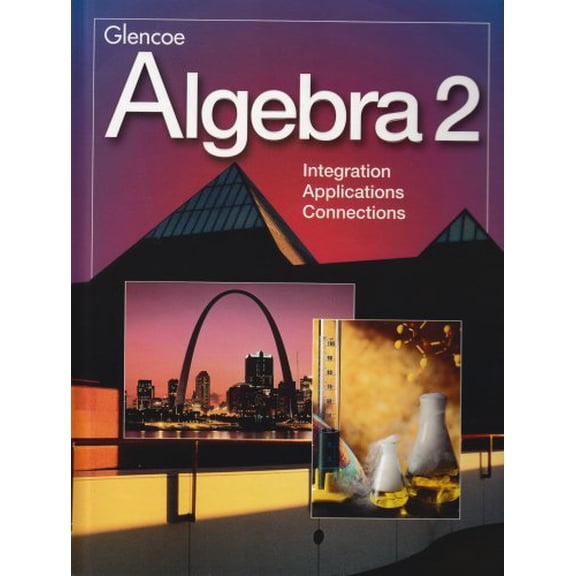 Pre-Owned Merrill Algebra 2: Algebra 2: Integration, Applications, Connections, Student Edition (Hardcover)