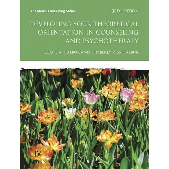 Merrill Counseling (Paperback): Halbur: Deve Your Theo Orie Coun P_3 (Paperback)