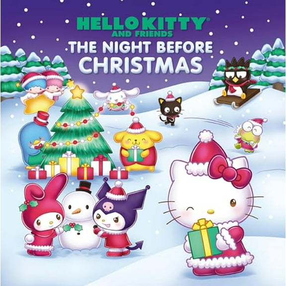 Pre-Owned Hello Kitty and Friends the Night Before Christmas (Hardcover) 0762483849 9780762483846