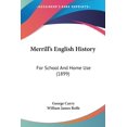 thumbnail image 1 of Merrill's English History : For School And Home Use (1899) (Paperback), 1 of 1