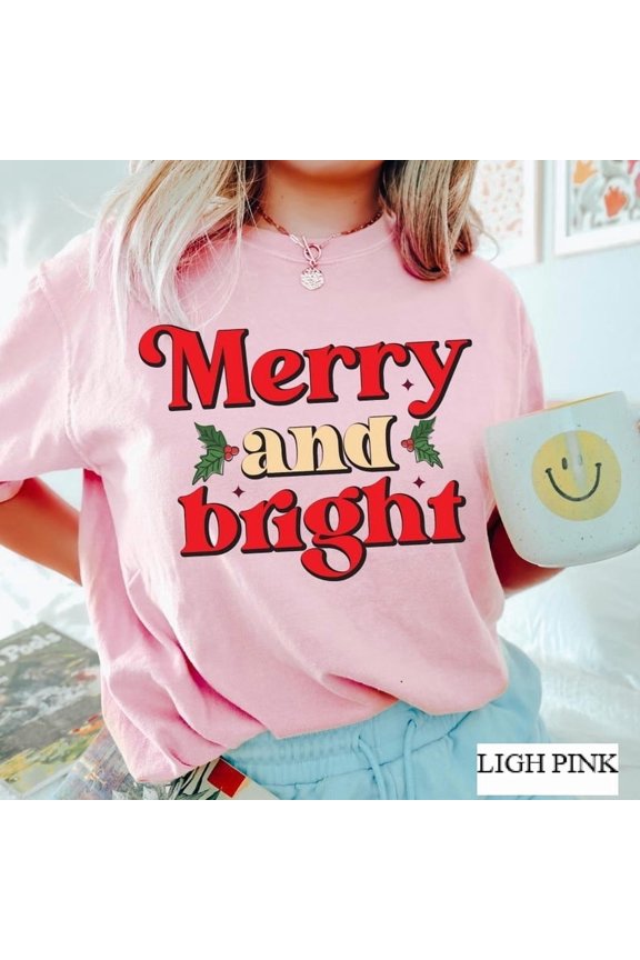 Merry And Bright Christmas Shirt, Merry And Bright Shirt, Merry Christmas Shirt, Family Christmas Shirt,